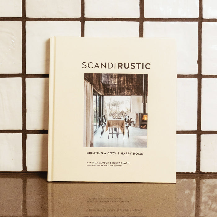 Scandi Rustic Book: Creating a cozy & happy home