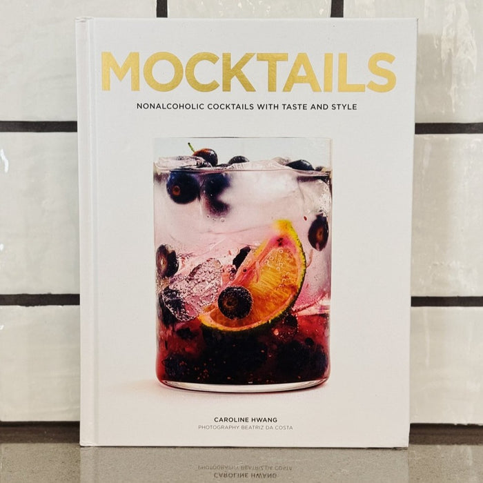 Mocktails: Nonalcoholic Cocktails With Taste And Style
