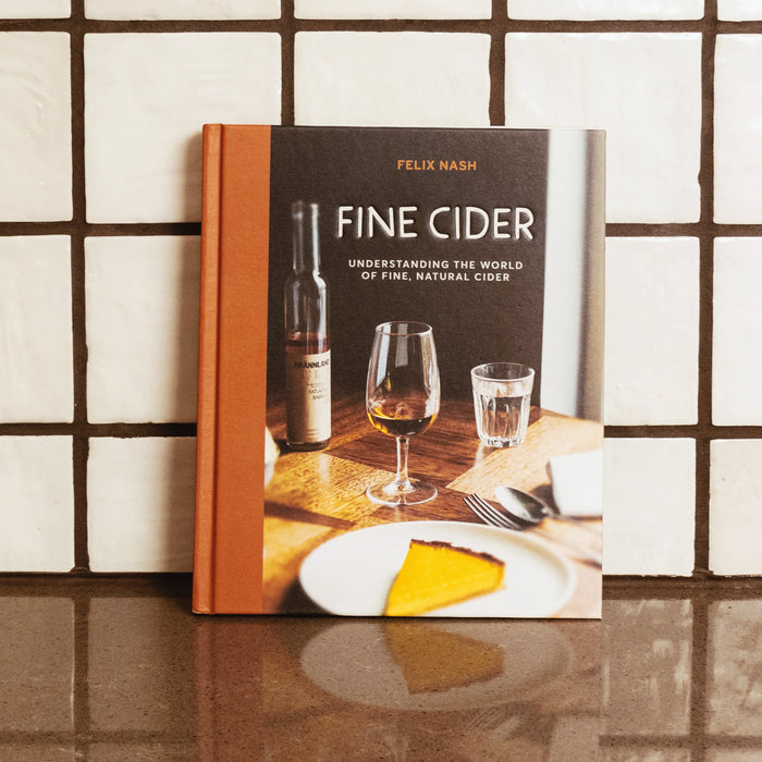 Fine Cider: Understanding the world of fine, natural cider